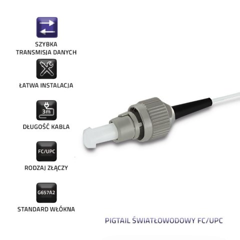 Pigtail światłowodowy FC/UPC | Singlemode | 9/125 | G657A2 | 3m