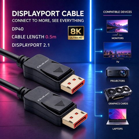 Qoltec Kabel DisplayPort v2.1 męski | DisplayPort v2.1 męski | 8K | 40G | 0.5m